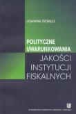 Okładka książki Polityczne uwarunkowania jakości instytucji fiskalnych