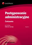 Postępowanie administracyjne Ćwiczenia. Autor: Budnik Anna, Czubkowska Marta, Kościuk Dominik. Dadada.pl Okładka książki Postępowanie administracyjne Ćwiczenia