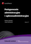 Okładka książki Postępowanie administracyjne i sądowoadministracyjne