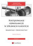Postępowanie odwoławcze w sprawach karnych Komentarz Orzecznictwo. Autor: Świecki Dariusz. Dadada.pl Okładka książki Postępowanie odwoławcze w sprawach karnych Komentarz Orzecznictwo
