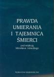 Opakowanie Prawda umierania i tajemnica śmierci
