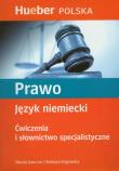 Prawo Język niemiecki Ćwiczenia i słownictwo specjalistyczne. Autor: Ganczar Maciej, Rogowska Barbara. Dadada.pl Okładka książki Prawo Język niemiecki Ćwiczenia i słownictwo specjalistyczne