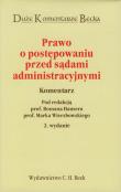 Prawo o postępowaniu przed sądami administracyjnymi Komentarz. Wydawca: C.H. Beck. Dadada.pl Opakowanie Prawo o postępowaniu przed sądami administracyjnymi Komentarz
