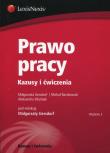 Prawo pracy. Autor: Gersdorf Małgorzata, Raczkowski Michał, Woźniak Aleksandra. Dadada.pl Okładka książki Prawo pracy