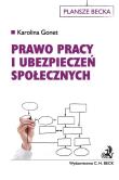 Prawo pracy i ubezpieczeń społecznych. Autor: Gonet Karolina. Dadada.pl Okładka książki Prawo pracy i ubezpieczeń społecznych