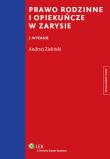Prawo rodzinne i opiekuńcze w zarysie. Autor: Jędrejek Grzegorz, Dzieliński Andrzej. Dadada.pl Okładka książki Prawo rodzinne i opiekuńcze w zarysie