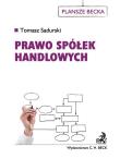 Prawo spółek handlowych. Autor: Sadurski Tomasz. Dadada.pl Okładka książki Prawo spółek handlowych
