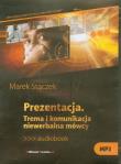 Prezentacja Trema i komunikacja niewerbalna mówcy - Audiobook. Autor: Marek Stączek. Dadada.pl Okładka książki Prezentacja Trema i komunikacja niewerbalna mówcy - Audiobook