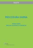 Procedura karna Testy. Autor: Klimowicz-Górowska Ewelina, Żurek Marek. Dadada.pl Okładka książki Procedura karna Testy