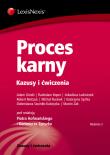 Proces karny Kazusy i ćwiczenia. Autor: Hofmański Piotr, Zgryzek Kazimierz, Adam Podgórski. Dadada.pl Okładka książki Proces karny Kazusy i ćwiczenia