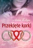 Przeklęte korki. Autor: Kekus Anna. Dadada.pl Okładka książki Przeklęte korki