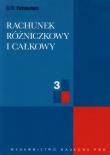 Okładka książki Rachunek różniczkowy i całkowy t.3