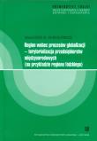 Region wobec procesów globalizacji. Autor: Sokołowicz Mariusz E.. Dadada.pl Okładka książki Region wobec procesów globalizacji
