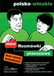 Rozmówki planszowe mini polsko-włoskie. Autor: Hawk Eric, Paznowicz Agnieszka, Szela Jacek. Dadada.pl Okładka książki Rozmówki planszowe mini polsko-włoskie