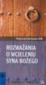 Rozważania o Wcieleniu Syna Bożego. Autor: Borkowska Małgorzata. Dadada.pl Okładka książki Rozważania o Wcieleniu Syna Bożego