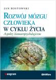 Okładka książki Rozwój mózgu człowieka w cyklu życia