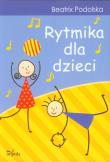 Rytmika dla dzieci. Autor: Podolska Beatrix. Dadada.pl Okładka książki Rytmika dla dzieci