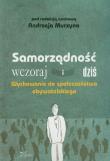 Samorządność wczoraj i dziś. Autor: Murzyn Andrzej. Dadada.pl Okładka książki Samorządność wczoraj i dziś