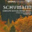 Schumann: Complete Secular Choral Music. Autor: Studio Vocale Karlsruhe, Werner Pfaff. Dadada.pl Okładka książki Schumann: Complete Secular Choral Music