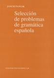 Seleccion de problemas de gramatica espanola. Autor: Pawlik Janusz. Dadada.pl Okładka książki Seleccion de problemas de gramatica espanola