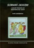 Słowianie zachodni. Autor: Leciejewicz Lech. Dadada.pl Okładka książki Słowianie zachodni