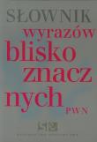 Słownik wyrazów bliskoznacznych BR. Autor: Wiśniakowska Lidia. Dadada.pl Okładka książki Słownik wyrazów bliskoznacznych BR