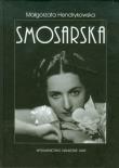 Smosarska. Autor: Hendrykowska Małgorzata. Dadada.pl Okładka książki Smosarska