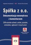Spółka z o.o. Dokumentacja wewnętrzna z komentarzem. Autor: Nowakowski Bogusław, Mroczkowska Renata. Dadada.pl Okładka książki Spółka z o.o. Dokumentacja wewnętrzna z komentarzem