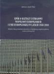 Spór o kształt ustrojowy Wspólnot Europejskich i Unii Europejskiej w latach 1950-2010. Autor: Janusz Józef Węc. Dadada.pl Okładka książki Spór o kształt ustrojowy Wspólnot Europejskich i Unii Europejskiej w latach 1950-2010