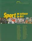 Sport w sztuce Sport in Art.. Wydawca: Muzeum Sztuki Współczesnej w Krakowie. Dadada.pl Opakowanie Sport w sztuce Sport in Art.
