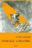 Okładka książki Spowiedź gangstera