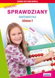 Sprawdziany Matematyka klasa 1. Autor: Guzowska Beata, Kowalska Iwona. Dadada.pl Okładka książki Sprawdziany Matematyka klasa 1