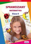Sprawdziany Matematyka klasa 2. Autor: Guzowska Beata, Kowalska Iwona. Dadada.pl Okładka książki Sprawdziany Matematyka klasa 2