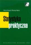 Statystyka praktyczna. Autor: Starzyńska Wacława. Dadada.pl Okładka książki Statystyka praktyczna