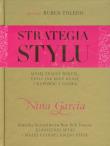 Strategia stylu. Autor: Garcia Nina. Dadada.pl Okładka książki Strategia stylu