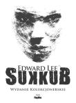 Okładka książki Sukkub- edycja kolekcjonerska