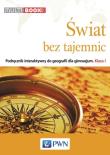 Świat bez tajemnic 1 MultiBook Podręcznik interaktywny do geografii. Wydawca: Wydawnictwo Naukowe PWN. Dadada.pl Opakowanie Świat bez tajemnic 1 MultiBook Podręcznik interaktywny do geografii