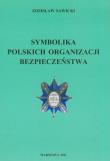 Okładka książki Symbolika polskich organizacji bezpieczeństwa