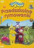 Teletubisie: Przedszkolne rymowanki. Wydawca: Best Film. Dadada.pl Opakowanie Teletubisie: Przedszkolne rymowanki