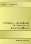 Okładka książki The Method of Socratic Proofs for Normal Modal Propositional Logics