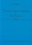 Okładka książki Towards the Strophic Grammar of Greek Tragedy