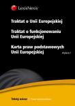 Opakowanie Traktat o Unii Europejskiej Traktat o funkcjonowaniu Unii Europejskiej Karta praw podstawowych Unii
