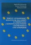 Okładka książki Traktat ustanawiający konstytucję dla Europy w porównaniu z konstytucjami państw członkowskich Unii Europejskiej