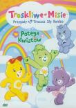 Troskliwe Misie - Potęga kwiatów. Autor: -. Dadada.pl Okładka książki Troskliwe Misie - Potęga kwiatów