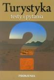 Turystyka Testy i pytania. Wydawca: PROKSENIA. Dadada.pl Opakowanie Turystyka Testy i pytania