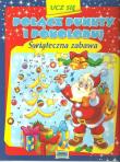 Ucz się Połącz punkty i pokoloruj Świąteczna zabawa. Wydawca: Welpol Adventure. Dadada.pl Opakowanie Ucz się Połącz punkty i pokoloruj Świąteczna zabawa