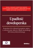 Upadłość deweloperska. Autor: Adamus Rafał, Groele Bartosz, Machowska Aleksandra, Miczek Zbigniew, Kuglarz Paweł, Płoch Janusz. Dadada.pl Okładka książki Upadłość deweloperska