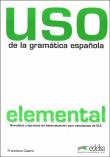 USO de la gramatica espanola elemental książka Nowa edycja. Autor: Castro Francisca. Dadada.pl Okładka książki USO de la gramatica espanola elemental książka Nowa edycja