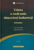 Ustawa o zwalczaniu nieuczciwej konkurencji. Autor: Nowińska Ewa, Vall Michał. Dadada.pl Okładka książki Ustawa o zwalczaniu nieuczciwej konkurencji