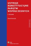 Ustroje konstytucyjne państw współczesnych. Autor: Paweł Sarnecki. Dadada.pl Okładka książki Ustroje konstytucyjne państw współczesnych